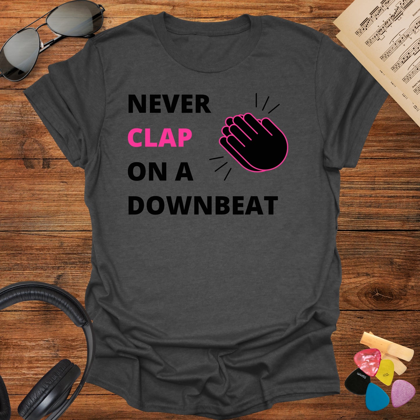 Never Clap on a Downbeat Jazz Music T-Shirt