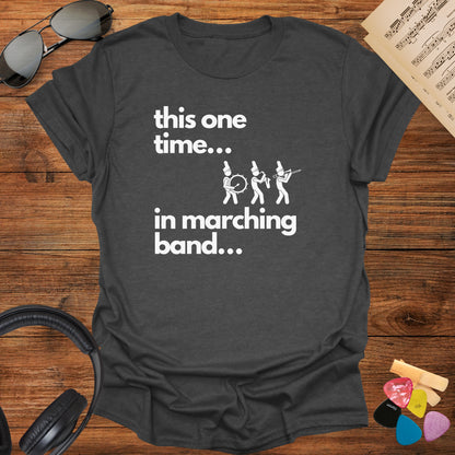 This One Time in Marching Band