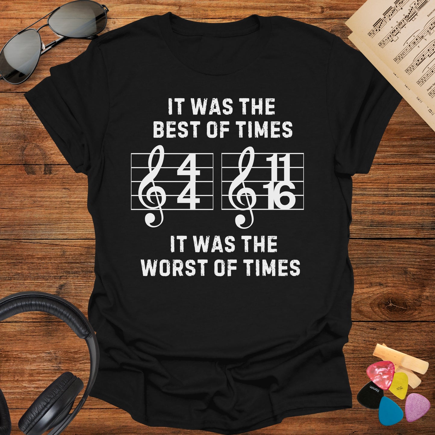 Best of Times, Worst of Times T-Shirt