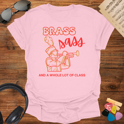 Brass Sass and Class