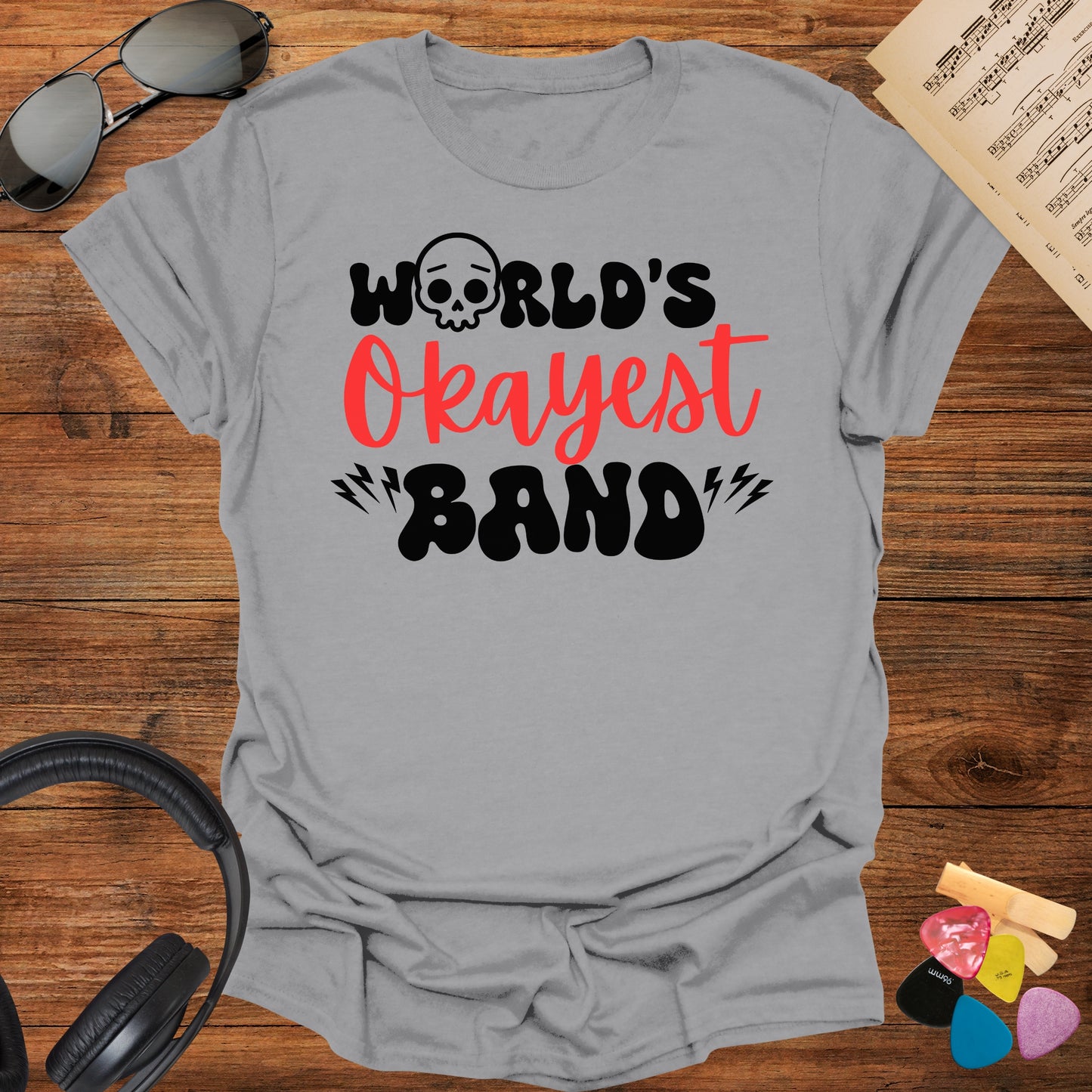 World's "Okayest" Band T-Shirt