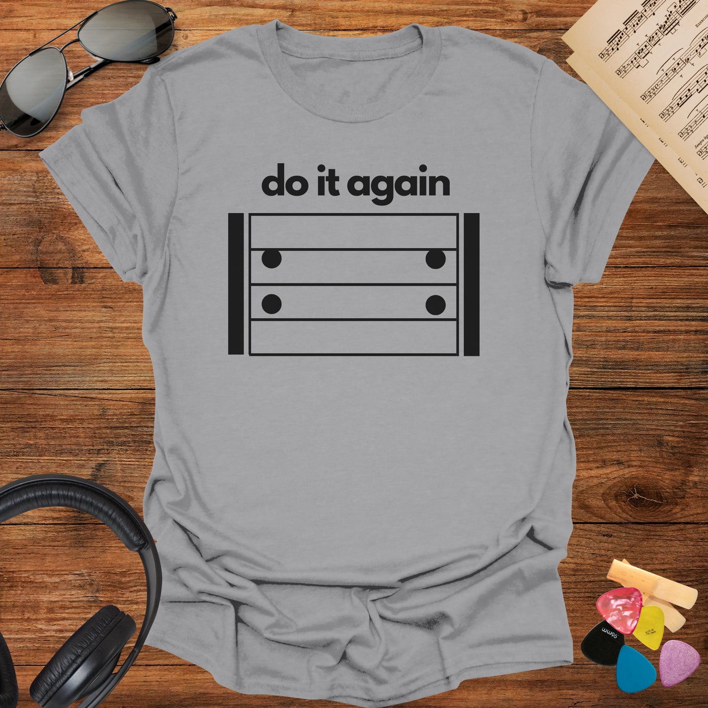 Do It Again Music Notation Shirt