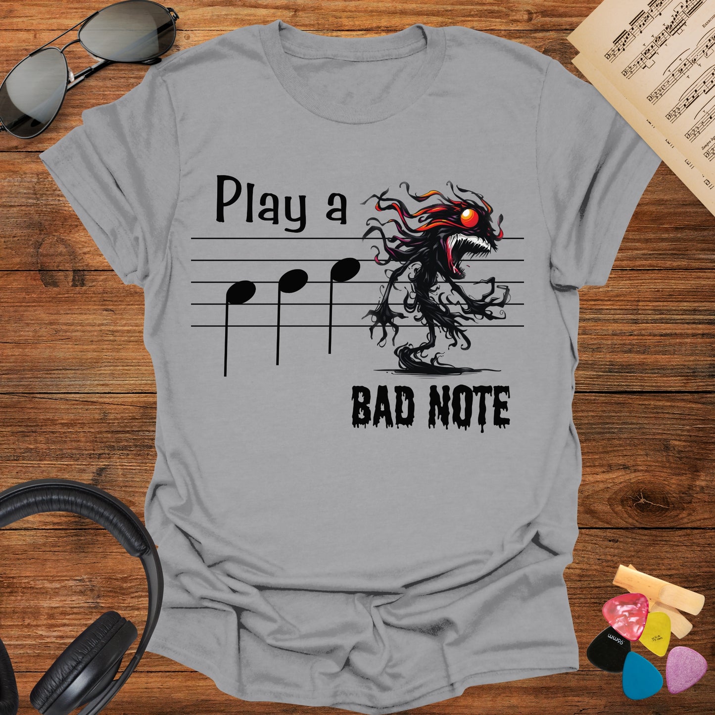 Play a Bad Note T-Shirt